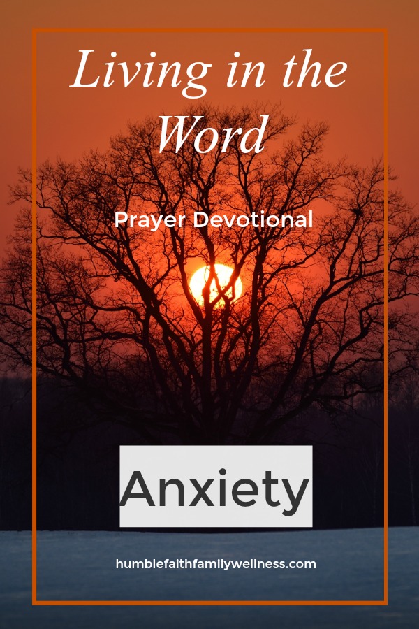 Anxiety, Prayer Devotional, Faith