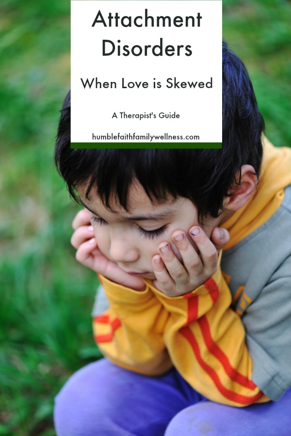 Loved Skewed, Attachment Disorders, Attachment Issues, Parenting