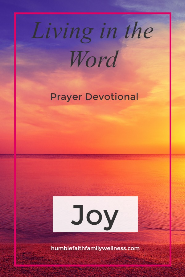 Joy, Prayer Devotional