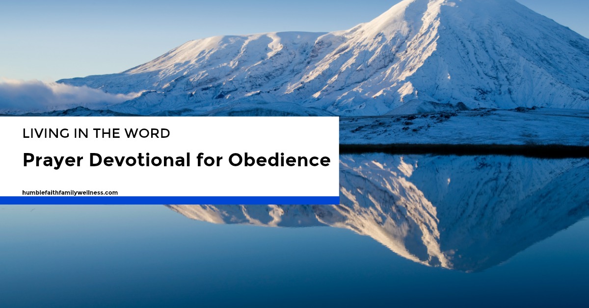 Obedience, Prayer Devotional