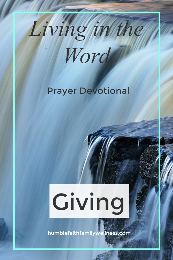 Giving, Prayer Devotional, Faith