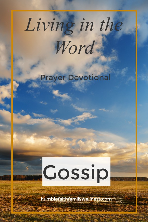 Gossip, Prayer Devotional, Faith
