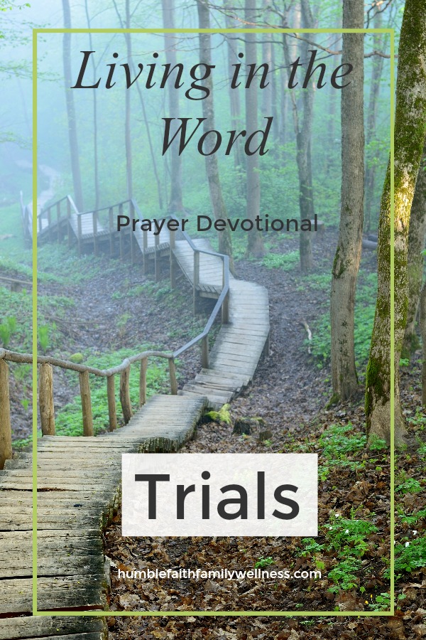 Trials, Prayer Devotional, Faith