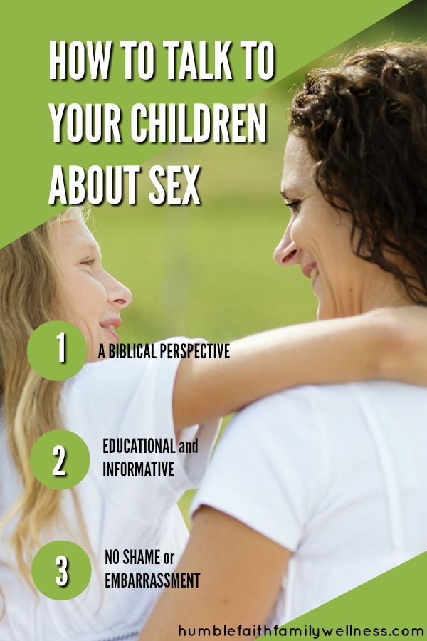 sex education, biblical perspective, parenting, sex, children