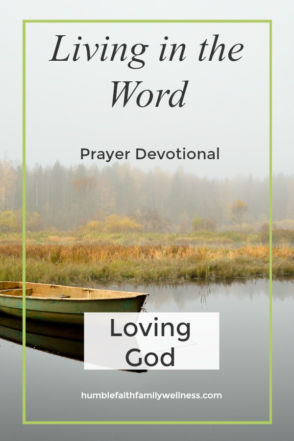 loving God, faith, prayer devotional