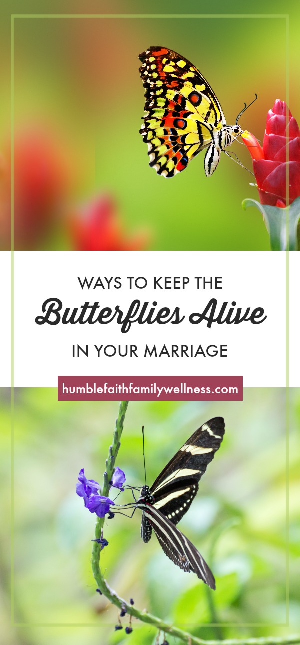 Getting married doesn't mean the butterflies have to go away! Find ways to keep them alive long into your marriage! 