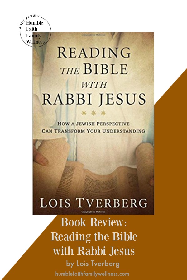 Reading the Bible with Rabbi Jesus by Lois Tverberg is a must read for all Christians. She provides powerful insight and understanding into the Hebrew language and way of thinking. It opens up Jesus' teaching in a way Western Christian often miss out on. #BookReview #ReadingtheBiblewithRabbiJesus #ChristianLIvingBooks #ChristianDevelopment #Bible