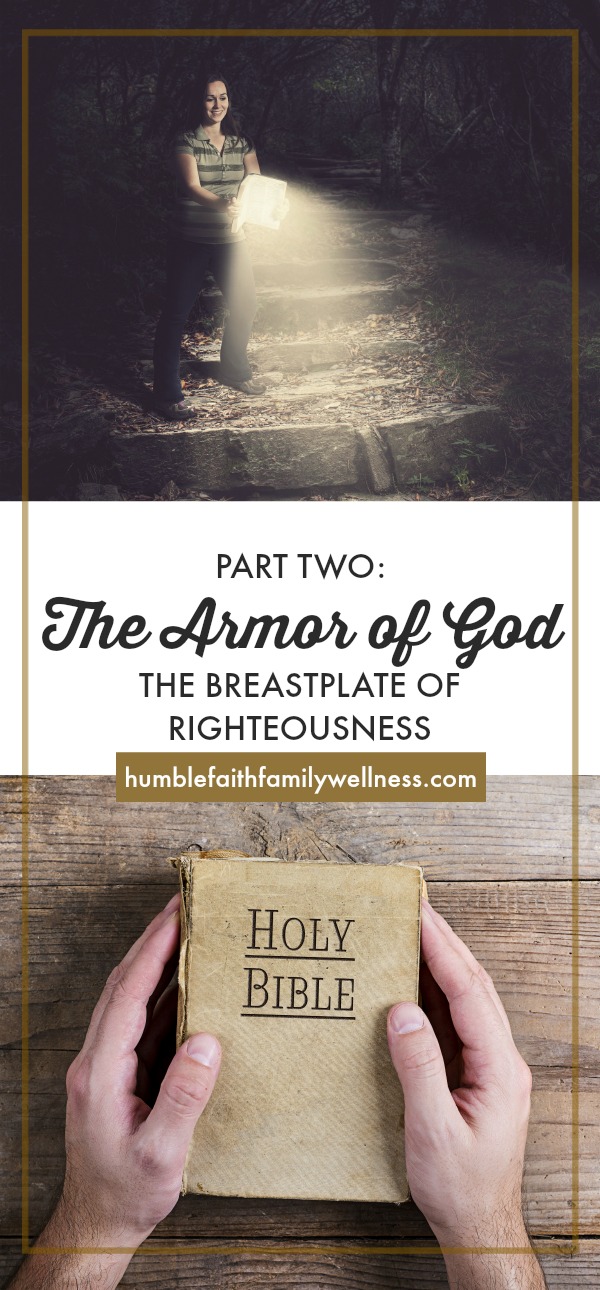 The Armor of God - Part Two: The Breastplate of Righteousness. Learn more about Paul's analogy and imagery to help us defend and protect against evil. #ArmorofGod #BreastplateofRigtheousness #ChristianLiving #BibleStudy