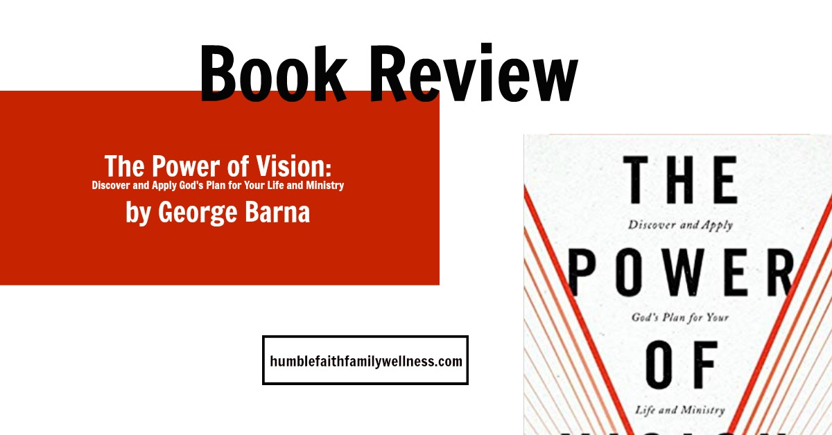 Book Review: The Power of Vision